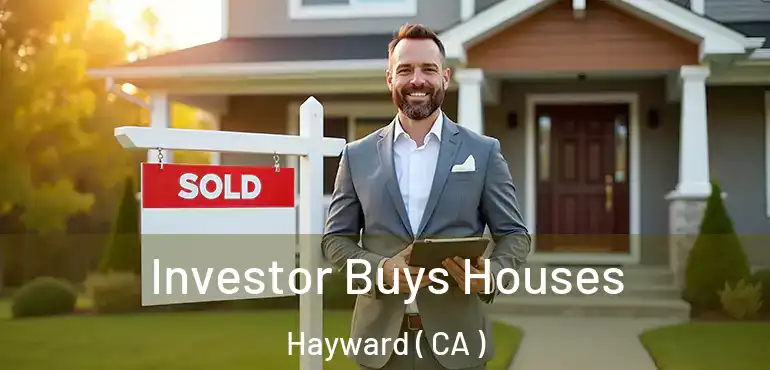  Investor Buys Houses Hayward ( CA )