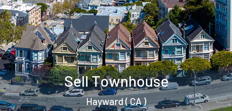  Sell Townhouse Hayward ( CA )